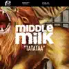 Tatataa - Single album lyrics, reviews, download
