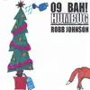 Bah! Humbug! 2009 album lyrics, reviews, download