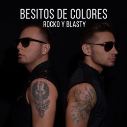 Rocko y Blasty - Besitos de Colores