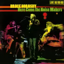 Here Come the Noise Makers (Live) - Bruce Hornsby