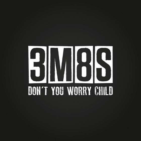 Cover artwork for Don't You Worry Child