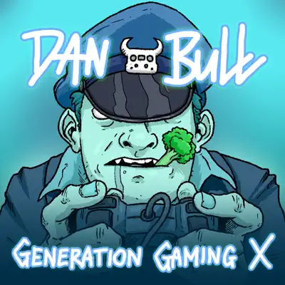 Generation Gaming X - Dan Bull