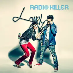 Lonely Heart (Remixes) - Radio Killer