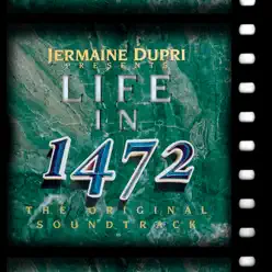 Life in 1472 (Original Soundtrack) - Jermaine Dupri