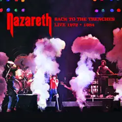 Back to the Trenches (Recorded Live in Concert!) - Nazareth