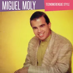 Tecnomerengue Style - Miguel Moly Tecnomerengue Style - Miguel Moly