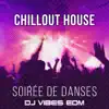 Chillout House: Soirée de danses – L'été 2016, Les meilleurs électronique morceaux de Ibiza, Bossa Nova & Bora Bora, Chillout lounge musique album lyrics, reviews, download