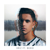 Mi corazón (feat. Buxxi) - Xriz