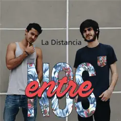 La Distancia - Single - Entre Nos