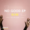 No Good - Single