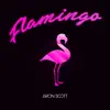 Flamingo - Single album lyrics, reviews, download