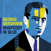 George Gershwin - Rhapsody in Blue artwork