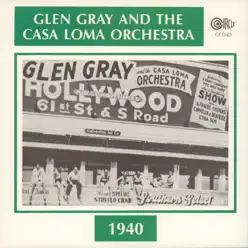 1940 - Glen Gray 1940 - Glen Gray