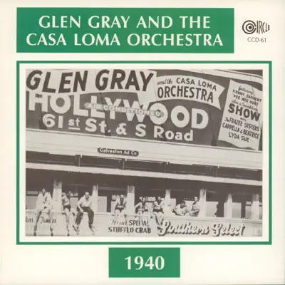 1940 - Glen Gray 1940 - Glen Gray