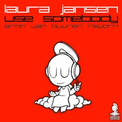 Use Somebody - Single - Laura Jansen Use Somebody - Single - Laura Jansen