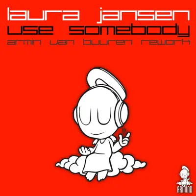 Use Somebody - Single - Laura Jansen