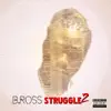 Struggle 2 album lyrics, reviews, download