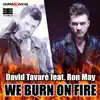 We Burn on Fire (feat. Ron May) - Single album lyrics, reviews, download