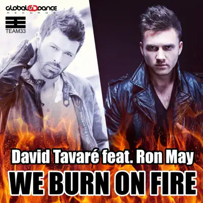 We Burn on Fire (feat. Ron May) - Single - David Tavare