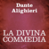 Dante Alighieri - La Divina Commedia
