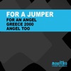 For an Angel / Greece 2000 - Single