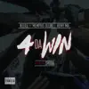 4 da Win (feat. Memphis Bleek & Remy Ma) - Single album lyrics, reviews, download