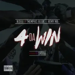 4 da Win (feat. Memphis Bleek & Remy Ma) - Single - N.o.r.e. 4 da Win (feat. Memphis Bleek & Remy Ma) - Single - N.o.r.e.