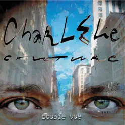 Double vue - Charlelie Couture Double vue - Charlelie Couture