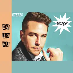 Déjà Vu - Single - Kavana Déjà Vu - Single - Kavana