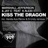 Stream & download Kiss the Dragon (feat. K Alexi) - EP