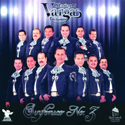 Sinfónico 3 - Mariachi Vargas de Tecalitlán