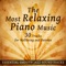 Relaxing Piano Music - Calming Piano Music Collection lyrics