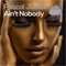 Ain't Nobody - Pascal Junior lyrics