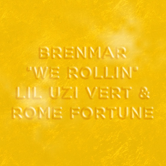 Cover artwork for We Rollin (feat. Lil Uzi Vert & Rome Fortune)