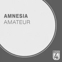 Amateur - Single - Amnésia Amateur - Single - Amnésia