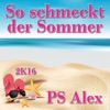 So schmeckt der Sommer 2K16 - Single