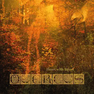 Heart with Bread - Quercus