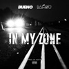 In My Zone (feat. Iamsu!) [Maxi - Single] - EP