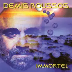 Immortel - Demis Roussos