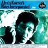 Alexis Korner's Blues Incorporated...Plus