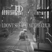 Arrested Development - I Don't See You at the Club (feat. Vaselino Jazz Project)