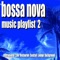 Musica Romantica (Bossa Nova Instrumental Mix) - Blue Claw Jazz lyrics