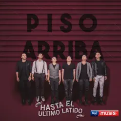 Hasta el Último Latido - EP - Piso Arriba
