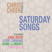 Chris Cheek - Saturday Song