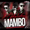 Stream & download el Verdadero Mambo - Single