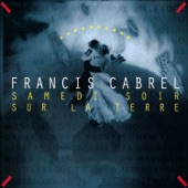 Francis Cabrel - La corrida - Remastered