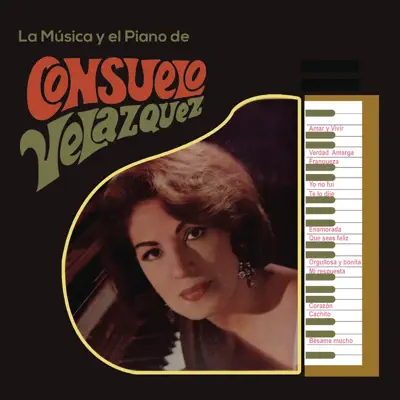 La Música y el Piano de Consuelo Velázquez - Consuelo Velázquez