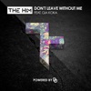 Don't Leave Without Me (feat. Gia Koka) - Single