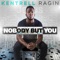 Nobody but You - Kentrell Ragin lyrics