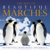 The Best of Beautiful Marches - Symphonia